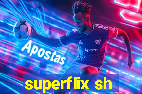 superflix sh